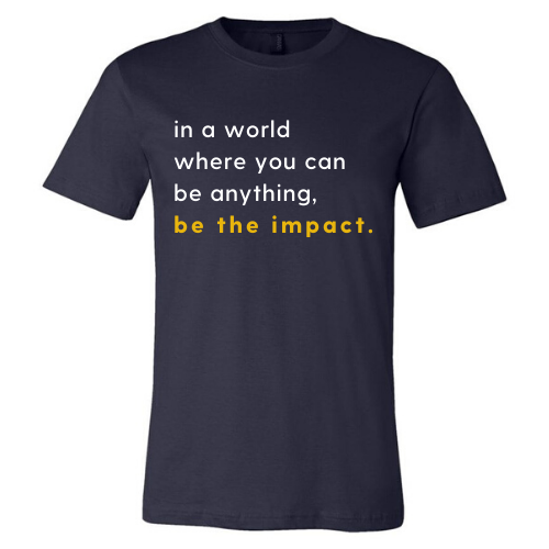 "In a world" Shirt